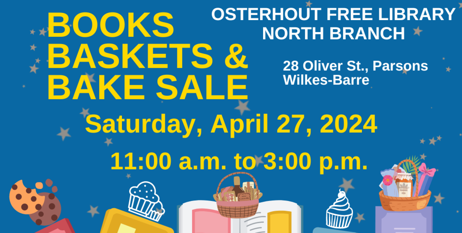 North Branch Books, Baskets & Bake Sale! – Osterhout Free Library